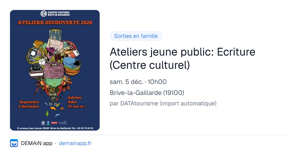 Ateliers jeune public: Ecriture (Centre culturel) — Brive-la-Gaillarde