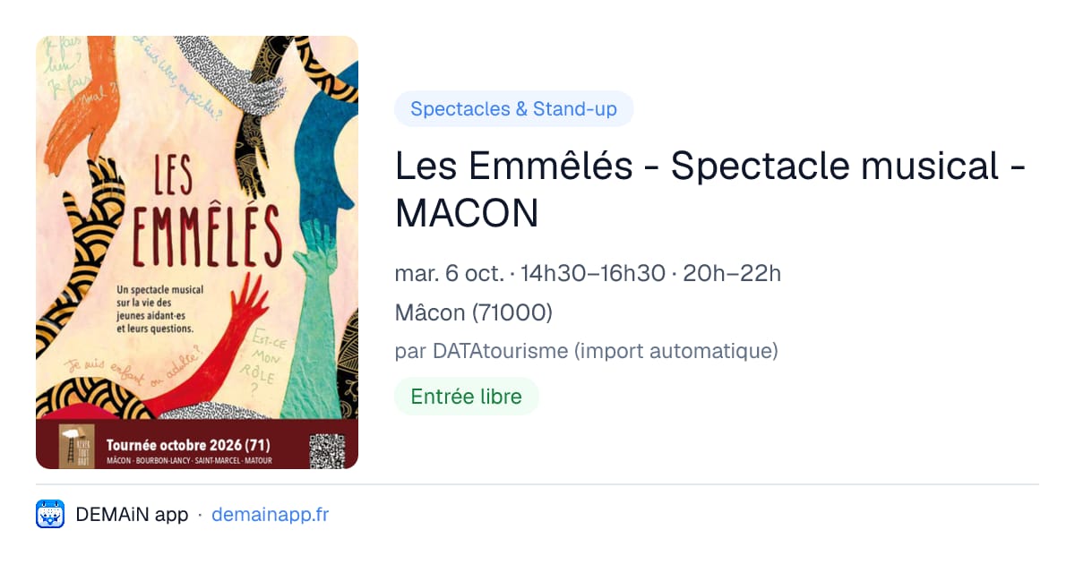 Les Emmêlés - Spectacle musical - MACON — Mâcon