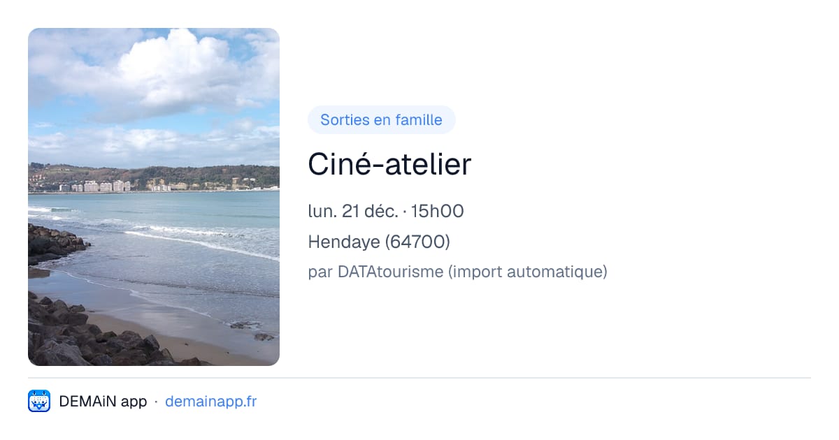 Ciné-atelier — Hendaye