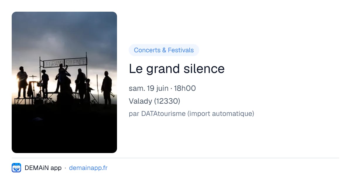 Le grand silence — Valady