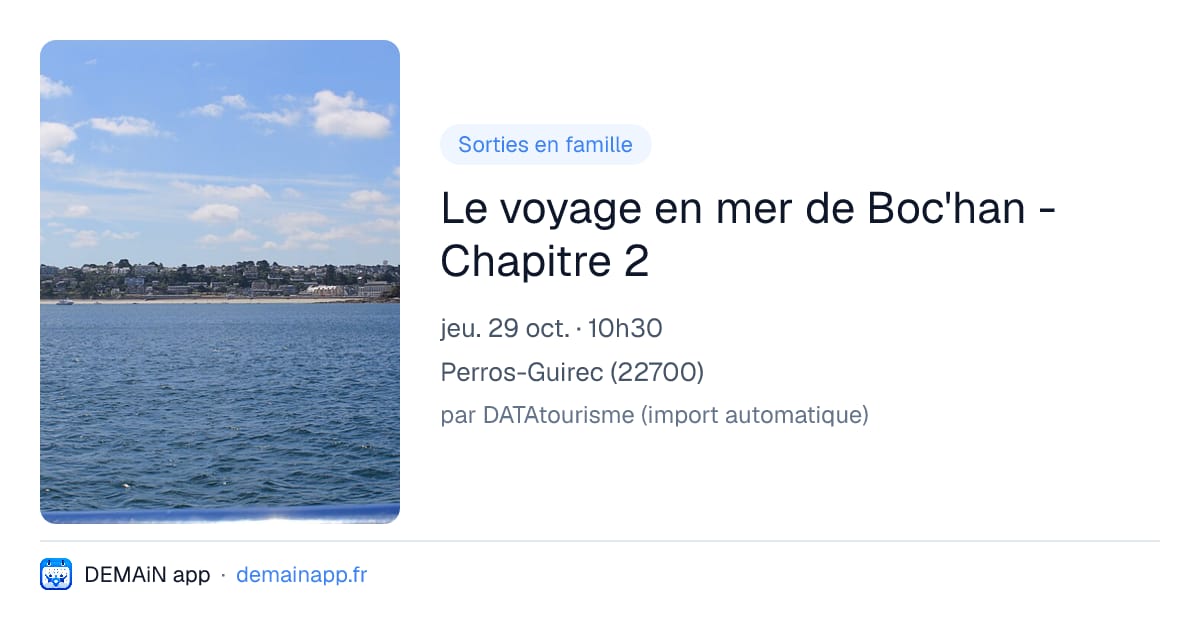 Le voyage en mer de Boc'han - Chapitre 2 — Perros-Guirec