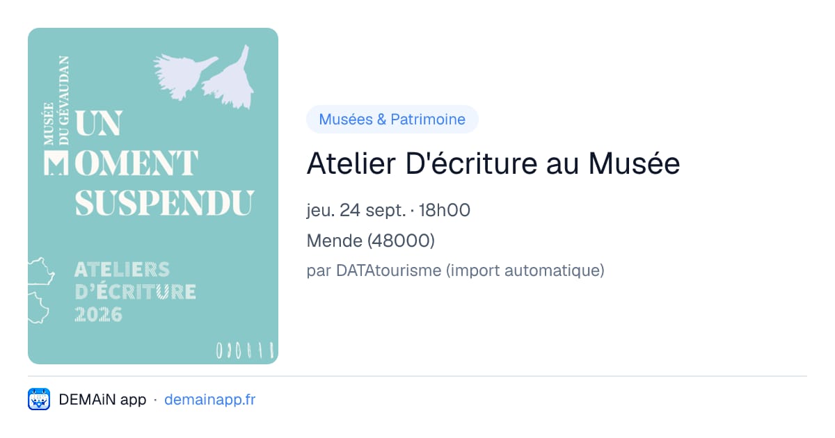 Atelier D'écriture au Musée — Mende