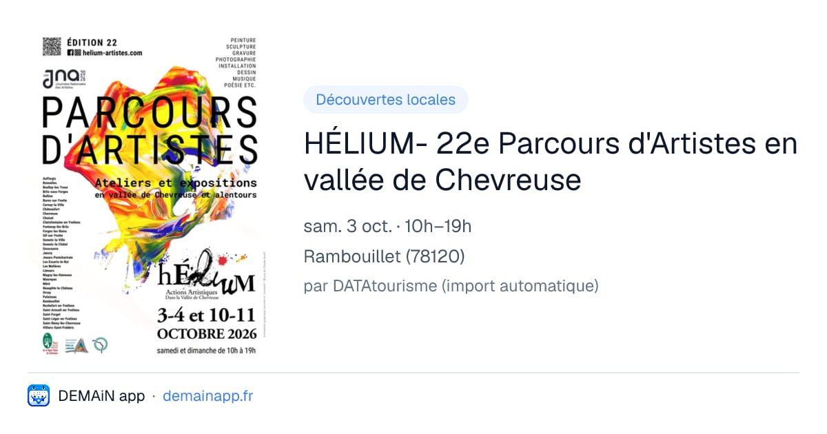 HÉLIUM- 22e Parcours d'Artistes en vallée de Chevreuse — Rambouillet