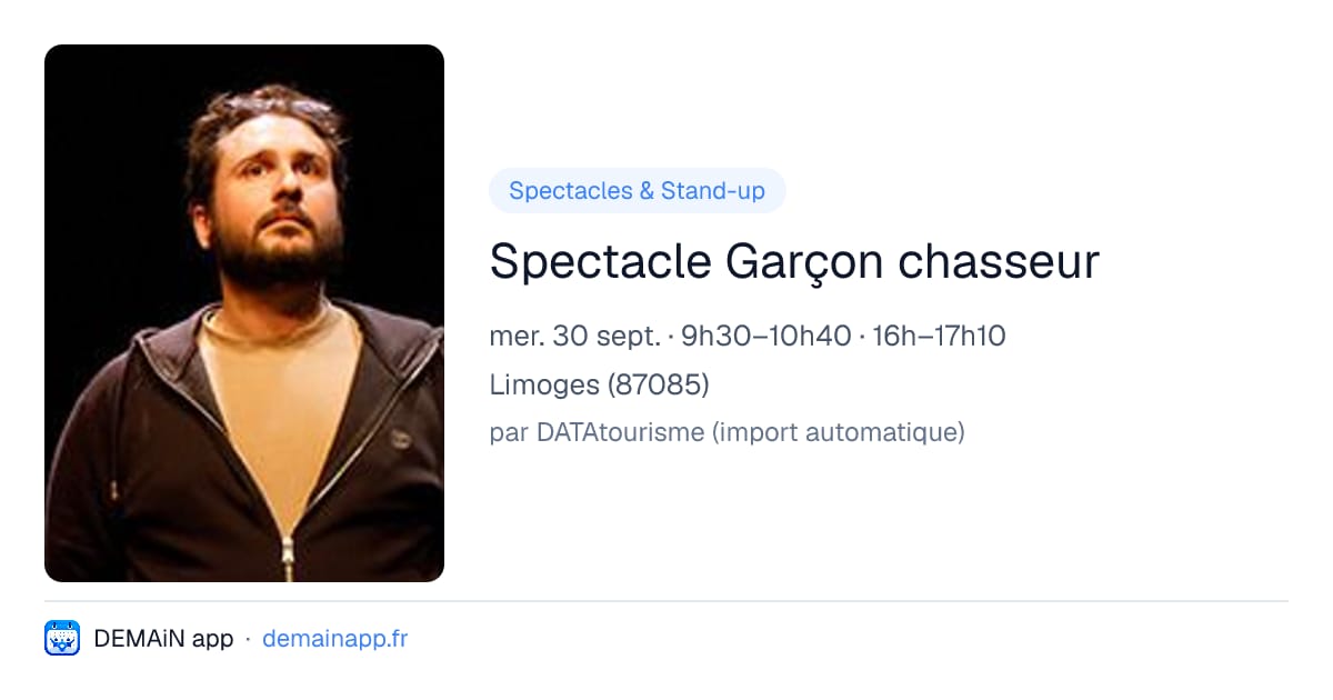 Spectacle Garçon chasseur — Limoges