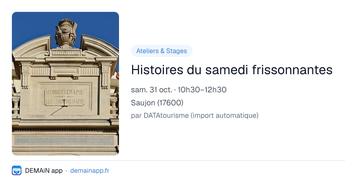 Histoires du samedi frissonnantes — Saujon