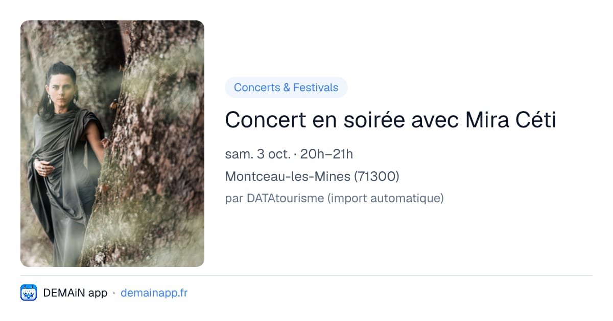 Concert en soirée avec Mira Céti — Montceau-les-Mines