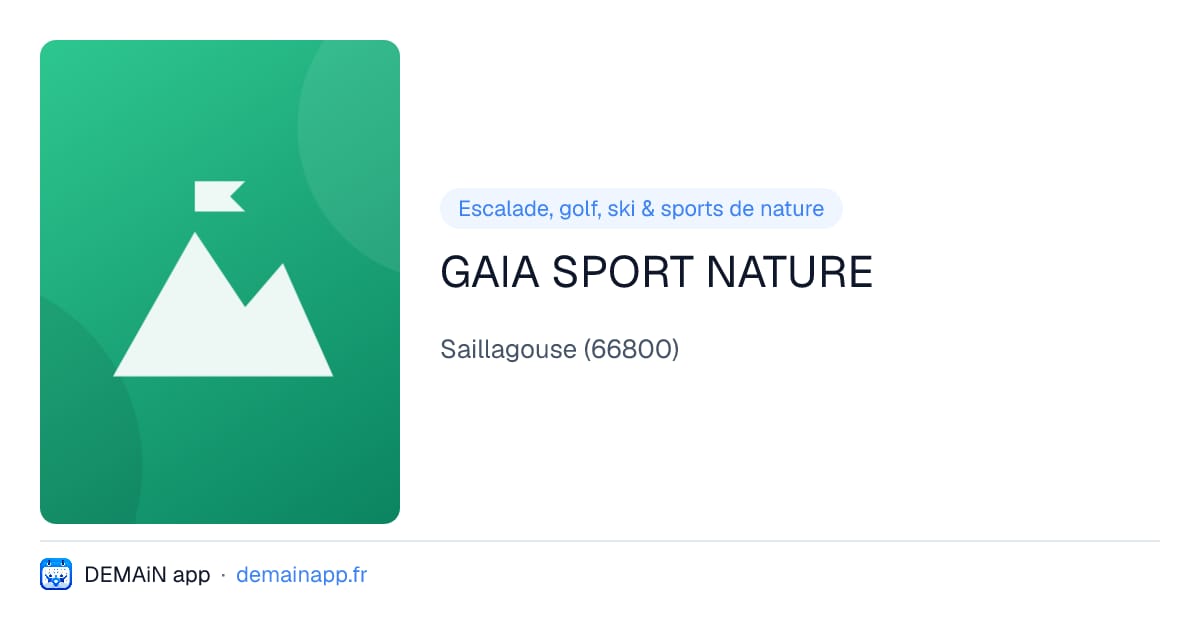 GAIA SPORT NATURE — Saillagouse