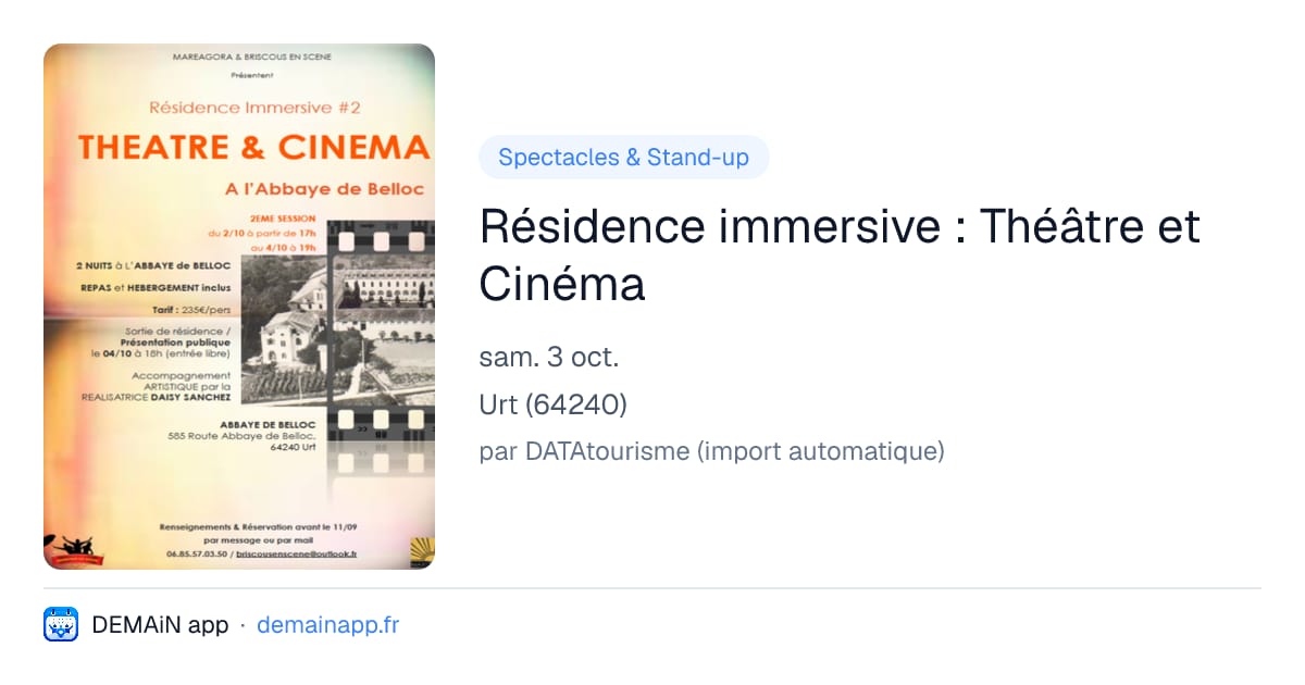 Résidence immersive : Théâtre et Cinéma — Urt