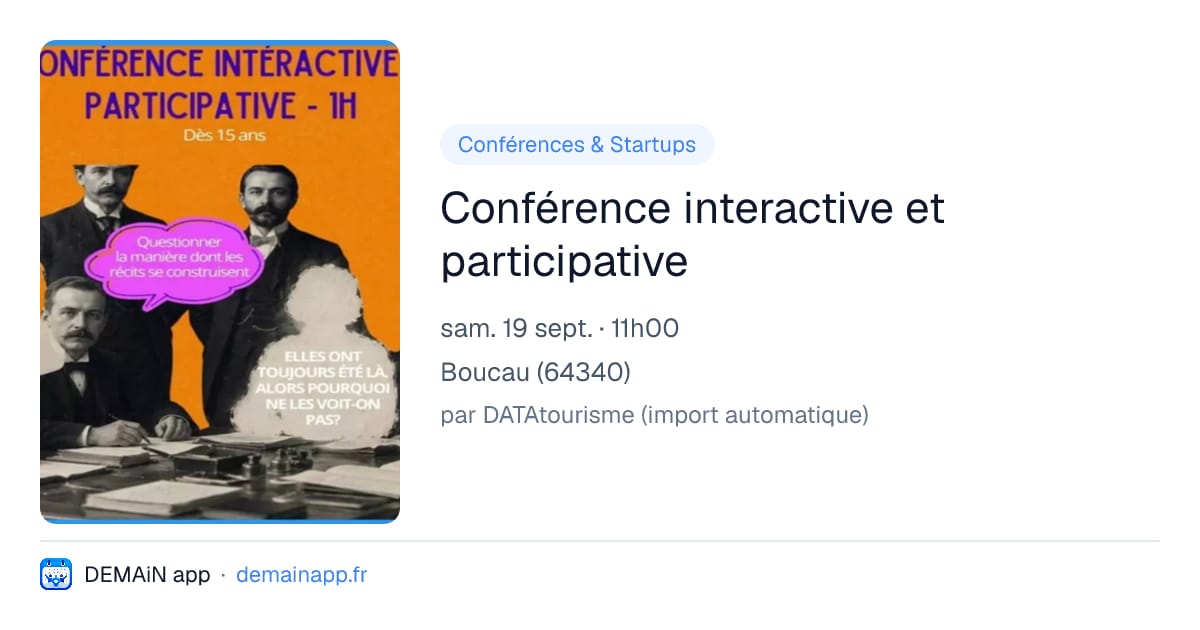 Conférence interactive et participative — Boucau