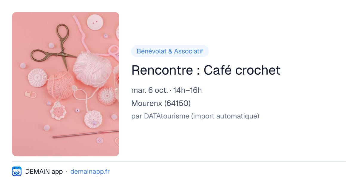 Rencontre : Café crochet — Mourenx