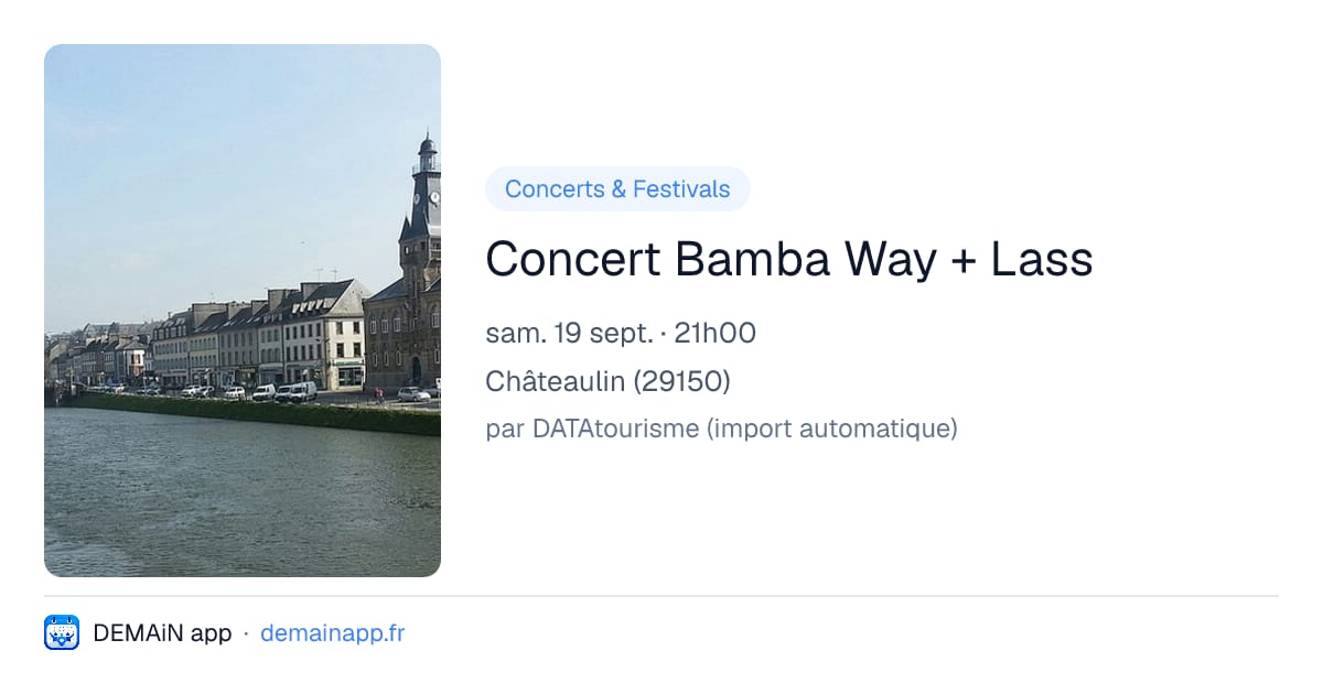 Concert Bamba Way + Lass — Châteaulin