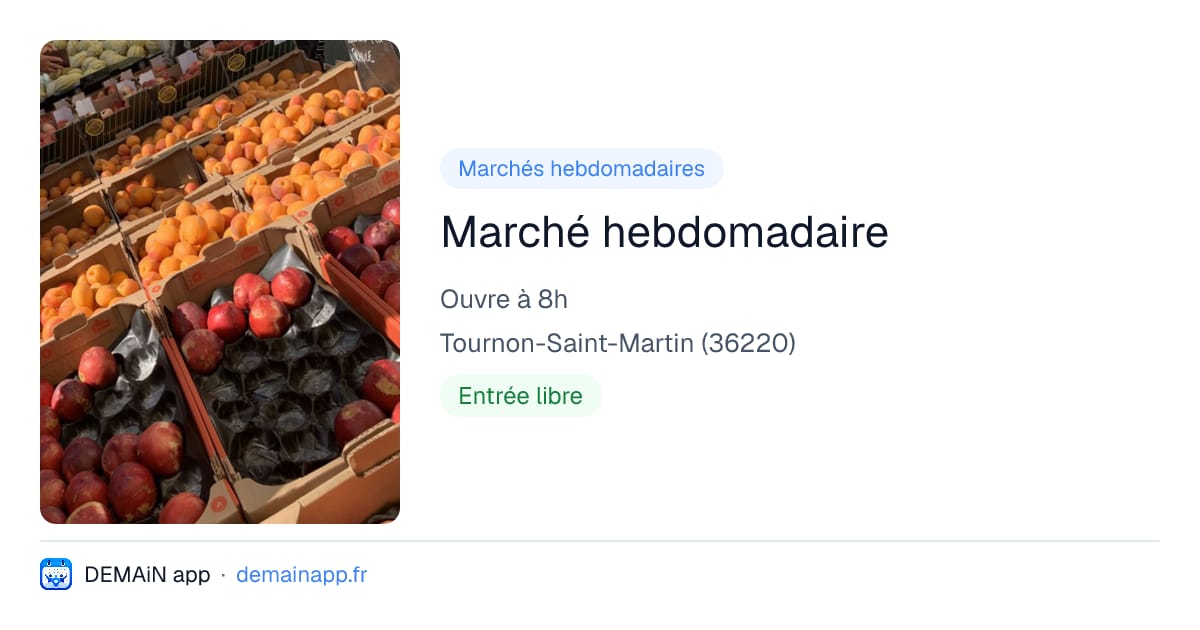 Marché hebdomadaire — Tournon-Saint-Martin