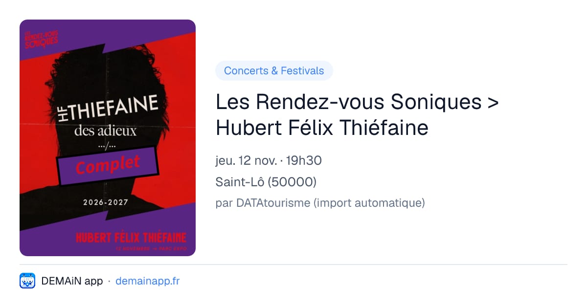 Les Rendez-vous Soniques > Hubert Félix Thiéfaine — Saint-Lô