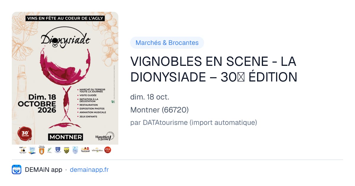 VIGNOBLES EN SCENE - LA DIONYSIADE – 30ᵉ ÉDITION — Montner