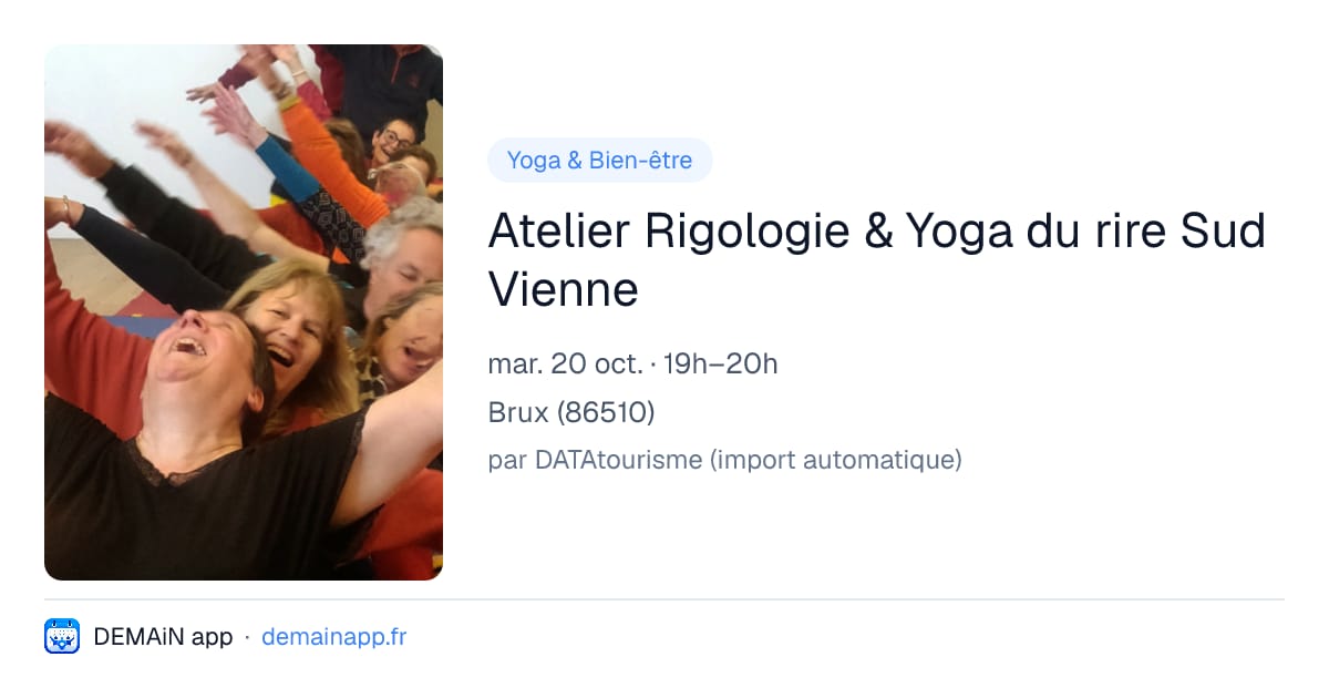Atelier Rigologie & Yoga du rire Sud Vienne — Brux