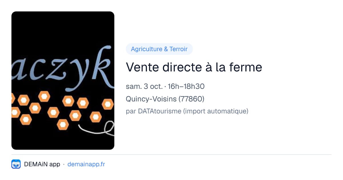 Vente directe à la ferme — Quincy-Voisins
