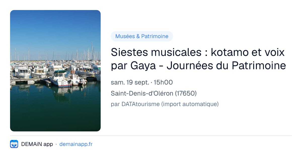 Siestes musicales : kotamo et voix par Gaya - Journées du Patrimoine — Saint-Denis-d'Oléron