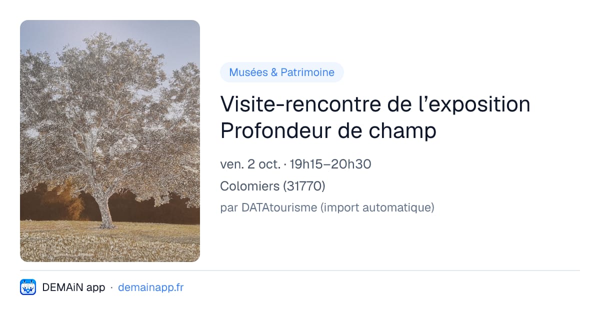 Visite-rencontre de l’exposition Profondeur de champ — Colomiers