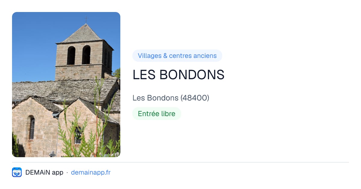 LES BONDONS — Les Bondons