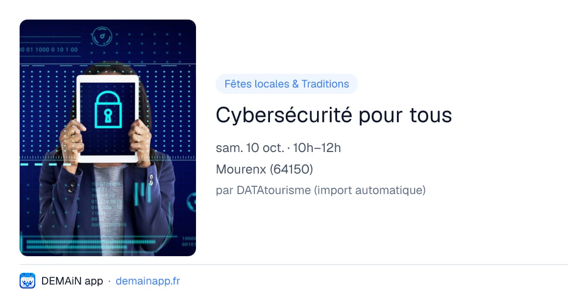 Cybersécurité pour tous — Mourenx
