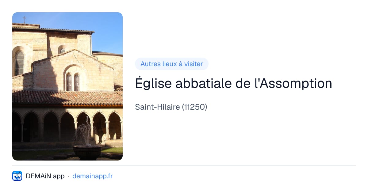 Église abbatiale de l'Assomption — Saint-Hilaire