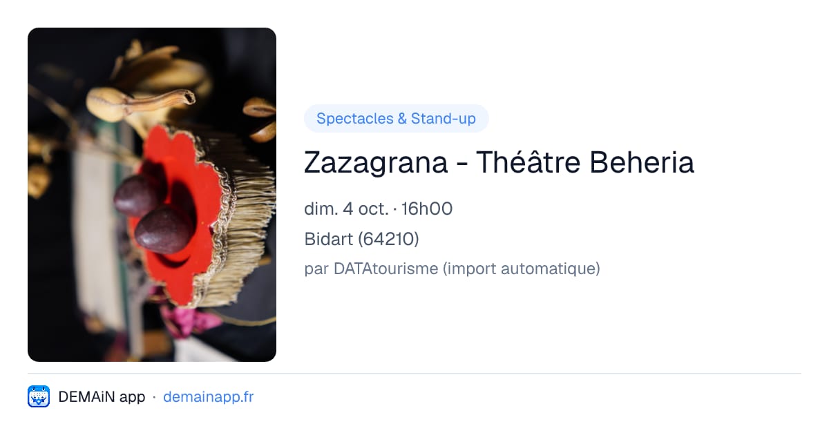 Zazagrana - Théâtre Beheria — Bidart