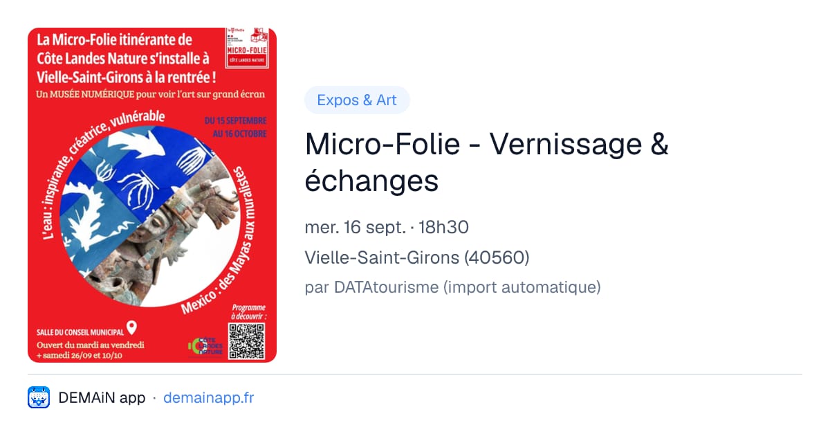 Micro-Folie - Vernissage & échanges — Vielle-Saint-Girons