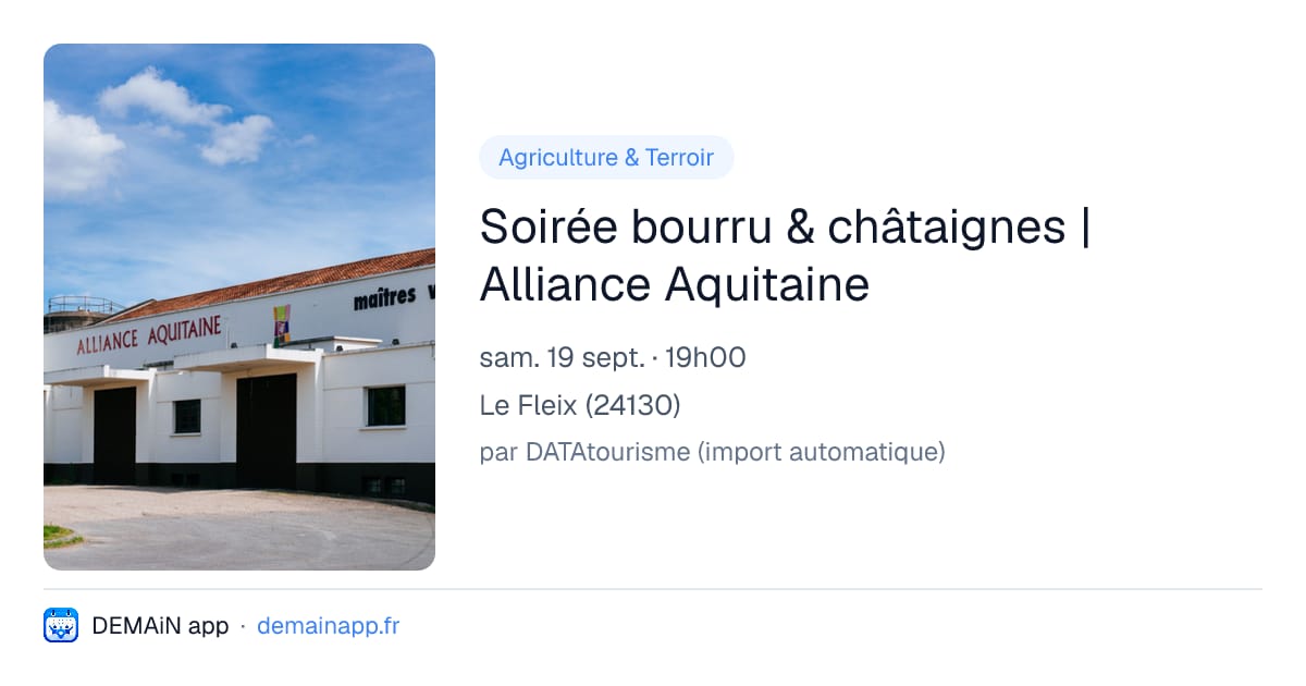 Soirée bourru & châtaignes | Alliance Aquitaine — Le Fleix