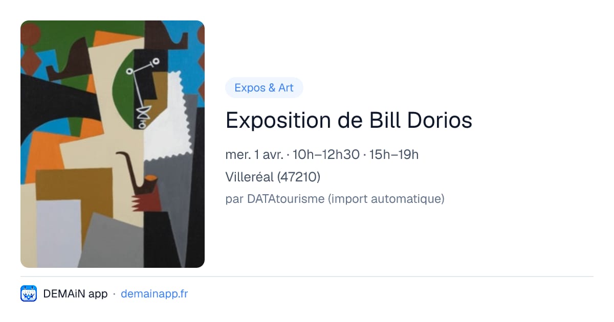 Exposition de Bill Dorios — Villeréal