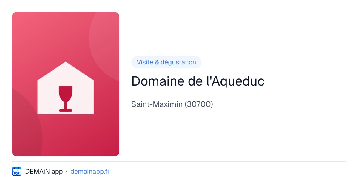 Domaine de l'Aqueduc — Saint-Maximin