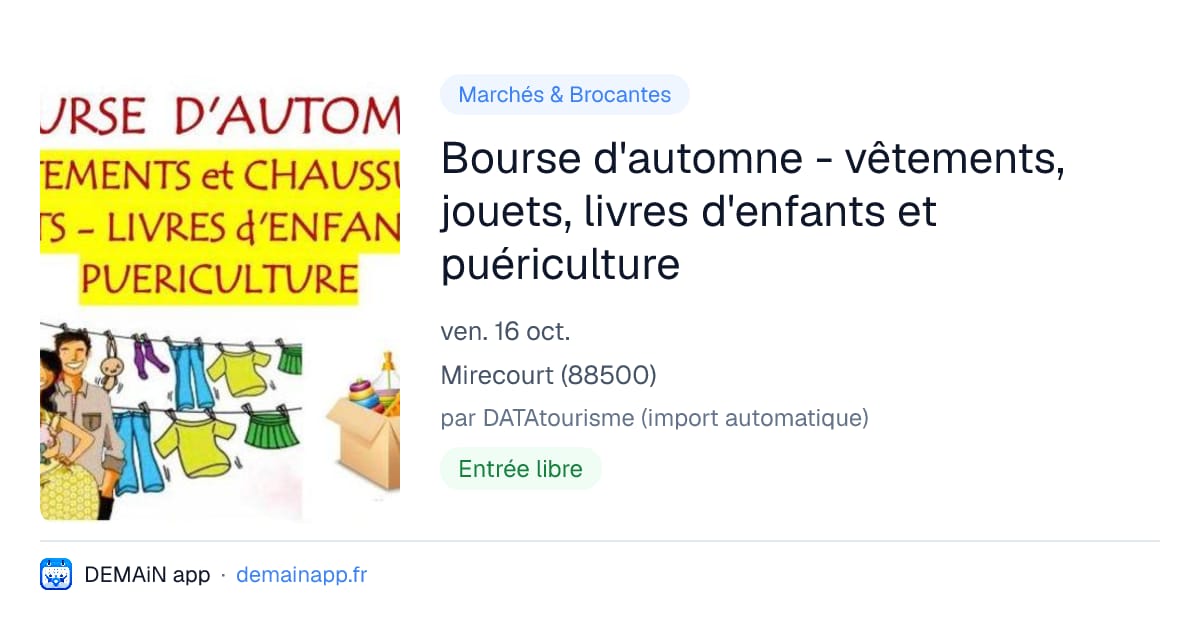 Bourse d'automne - vêtements, jouets, livres d'enfants et puériculture — Mirecourt