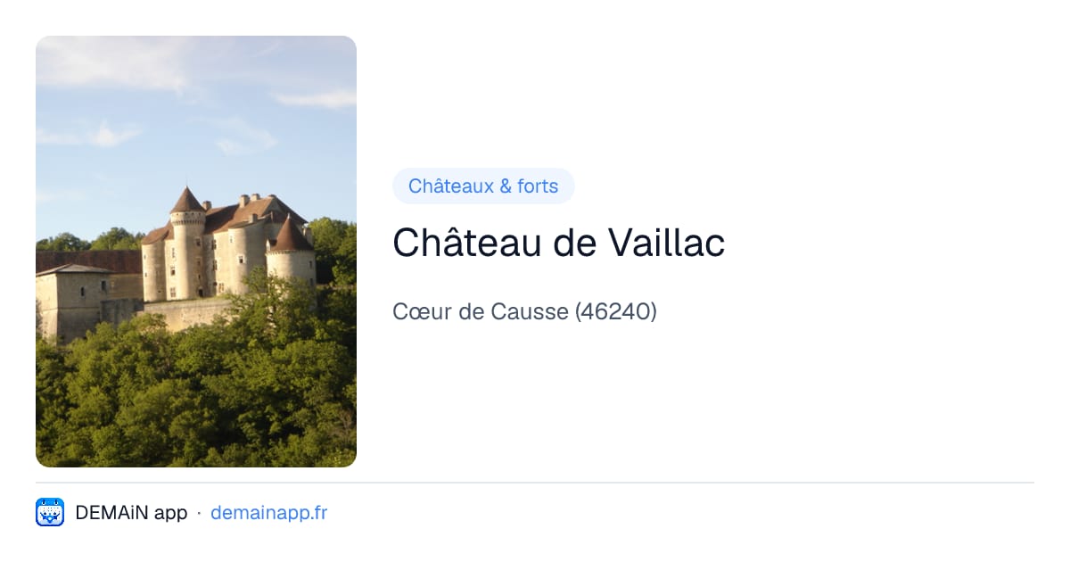 Château de Vaillac — Cœur de Causse