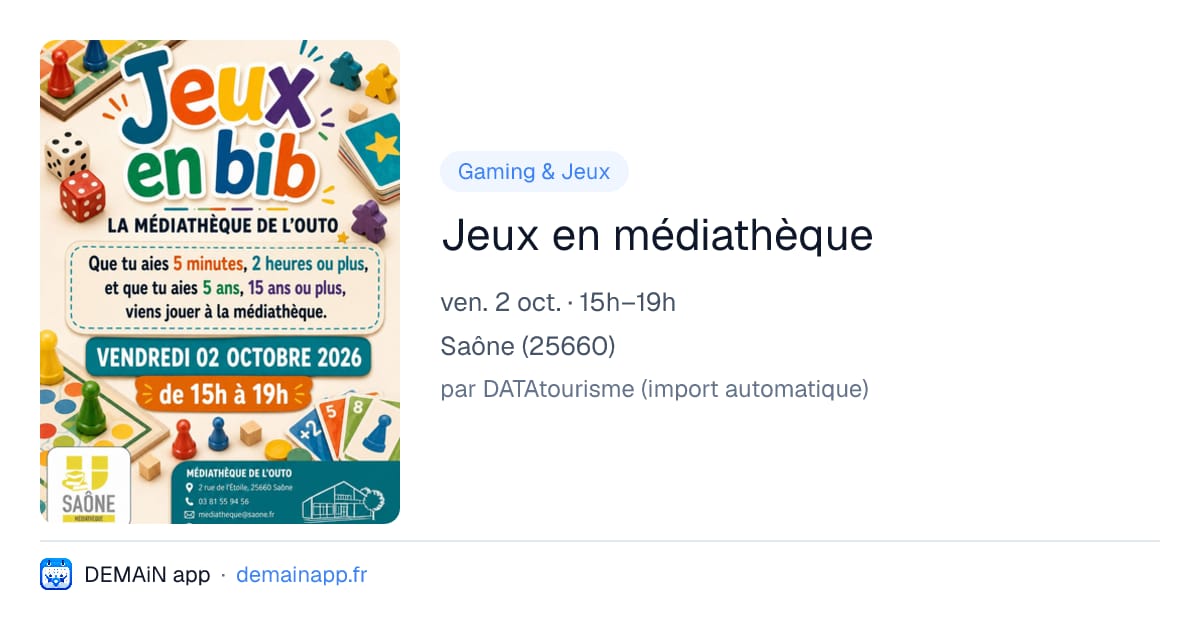 Jeux en médiathèque — Saône