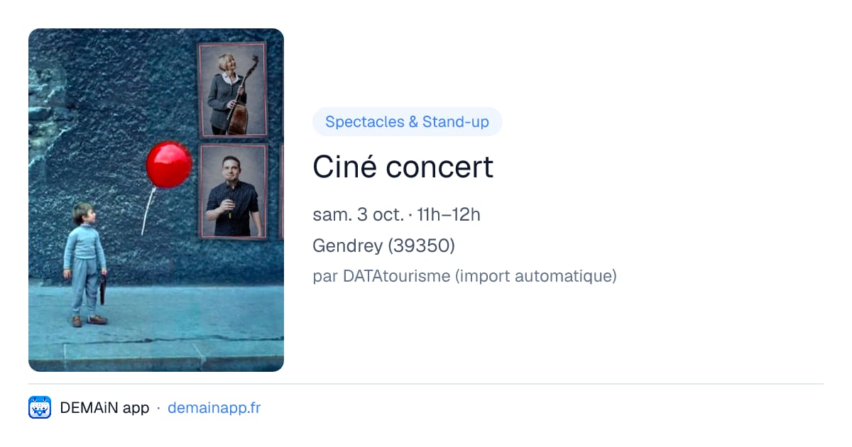 Ciné concert — Gendrey