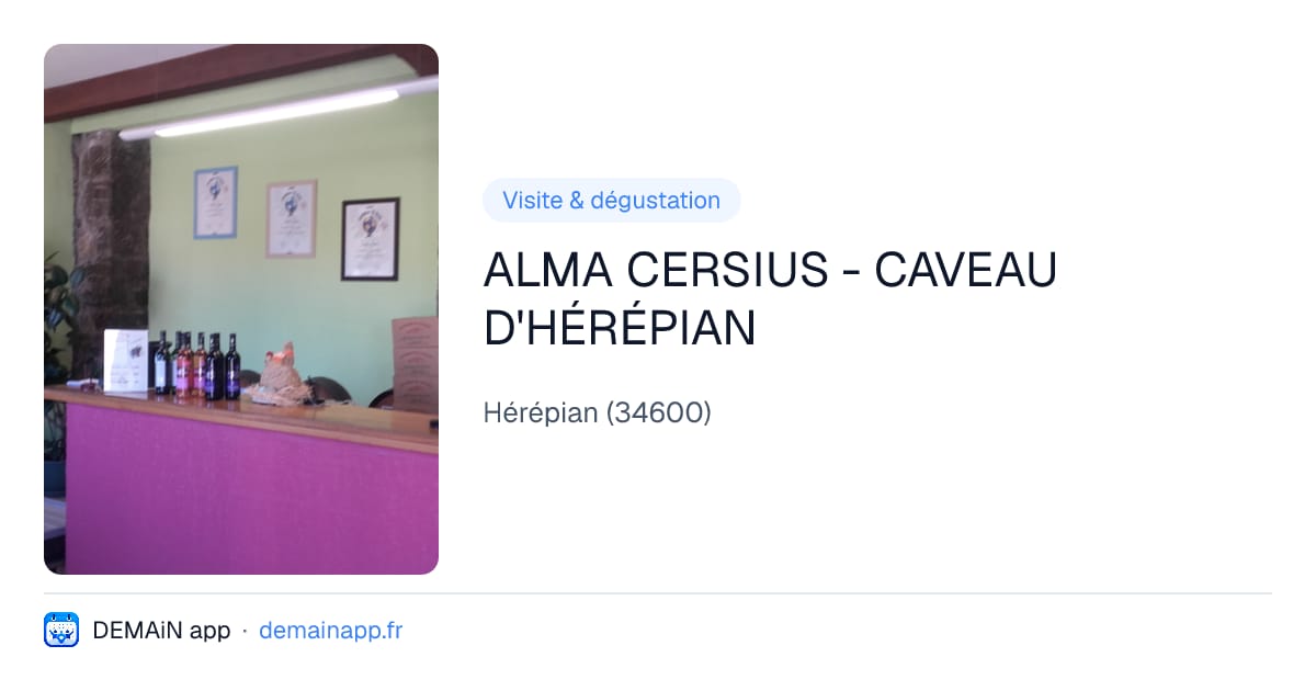 ALMA CERSIUS - CAVEAU D'HÉRÉPIAN — Hérépian