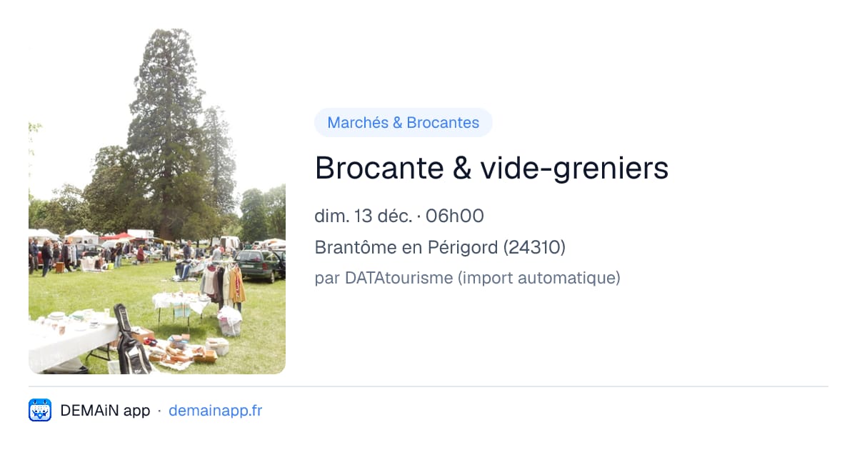 Brocante & vide-greniers — Brantôme en Périgord