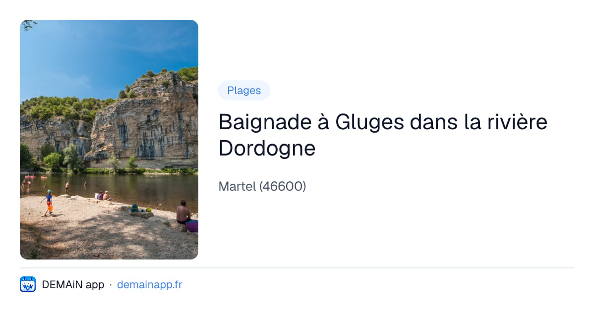 Baignade à Gluges dans la rivière Dordogne — Martel