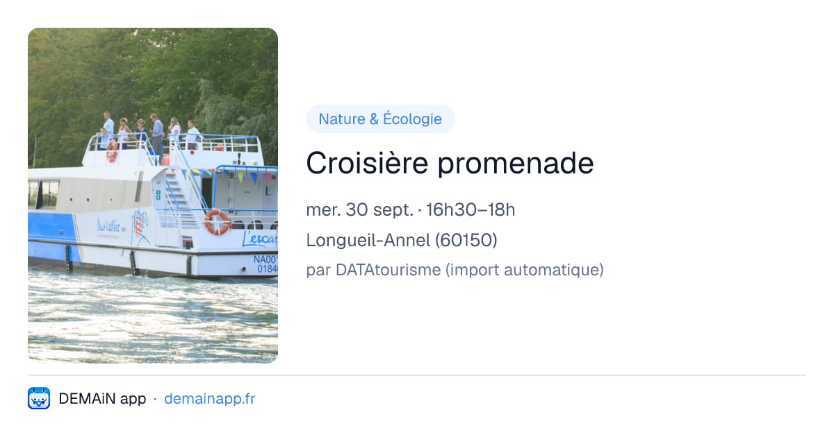 Croisière promenade — Longueil-Annel