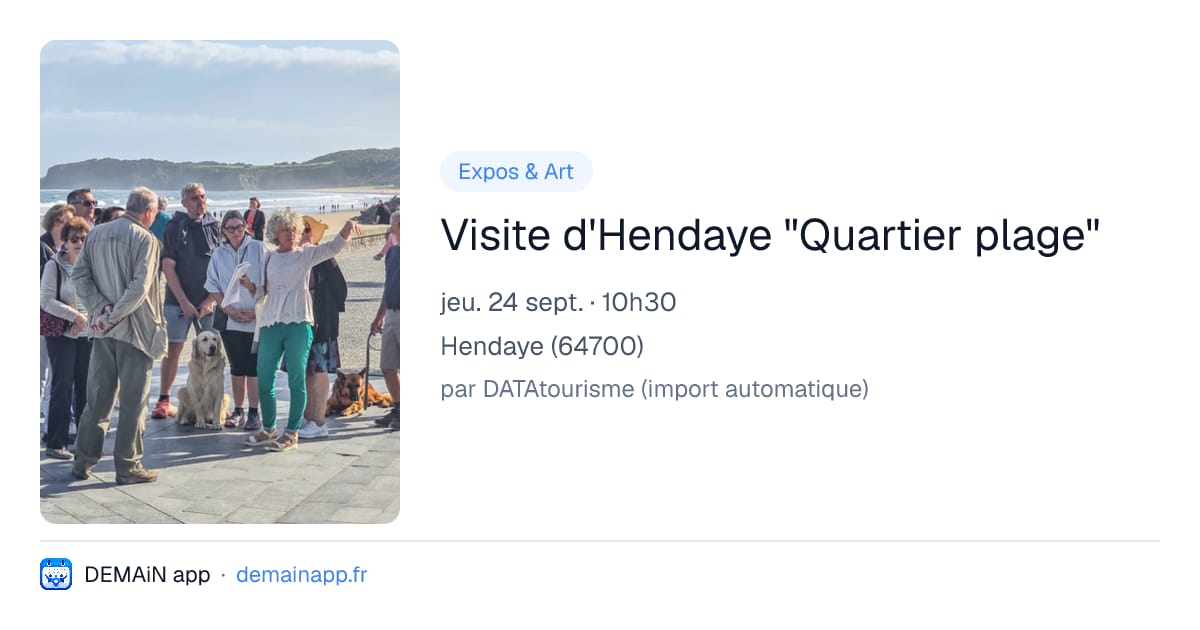 Visite d'Hendaye "Quartier plage" — Hendaye