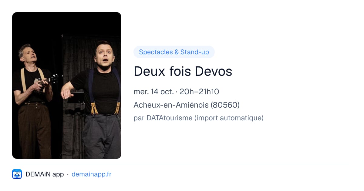 Deux fois Devos — Acheux-en-Amiénois