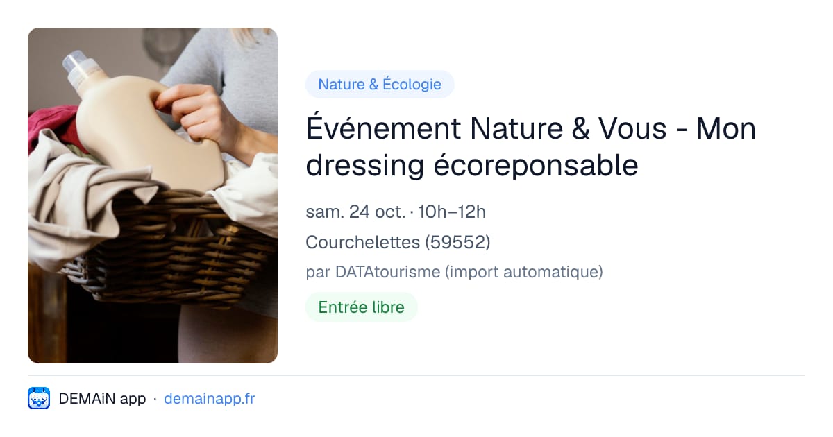 Événement Nature & Vous - Mon dressing écoreponsable — Courchelettes