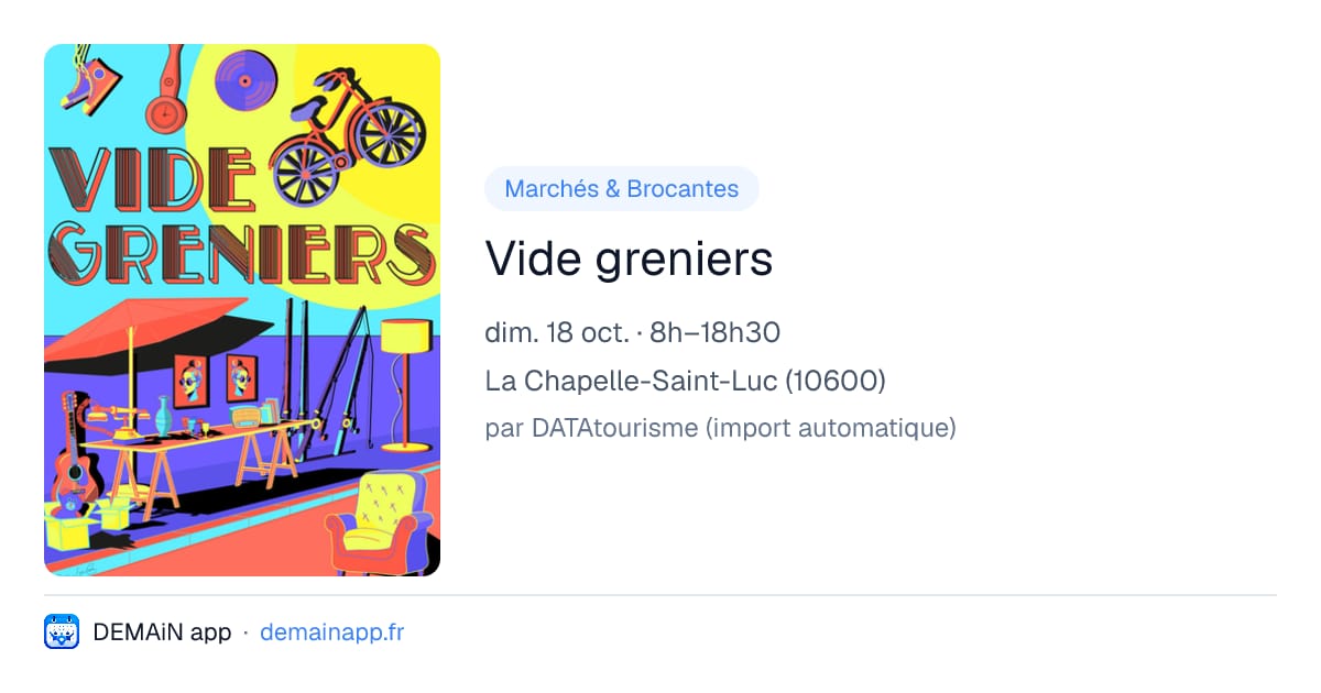 Vide greniers — La Chapelle-Saint-Luc