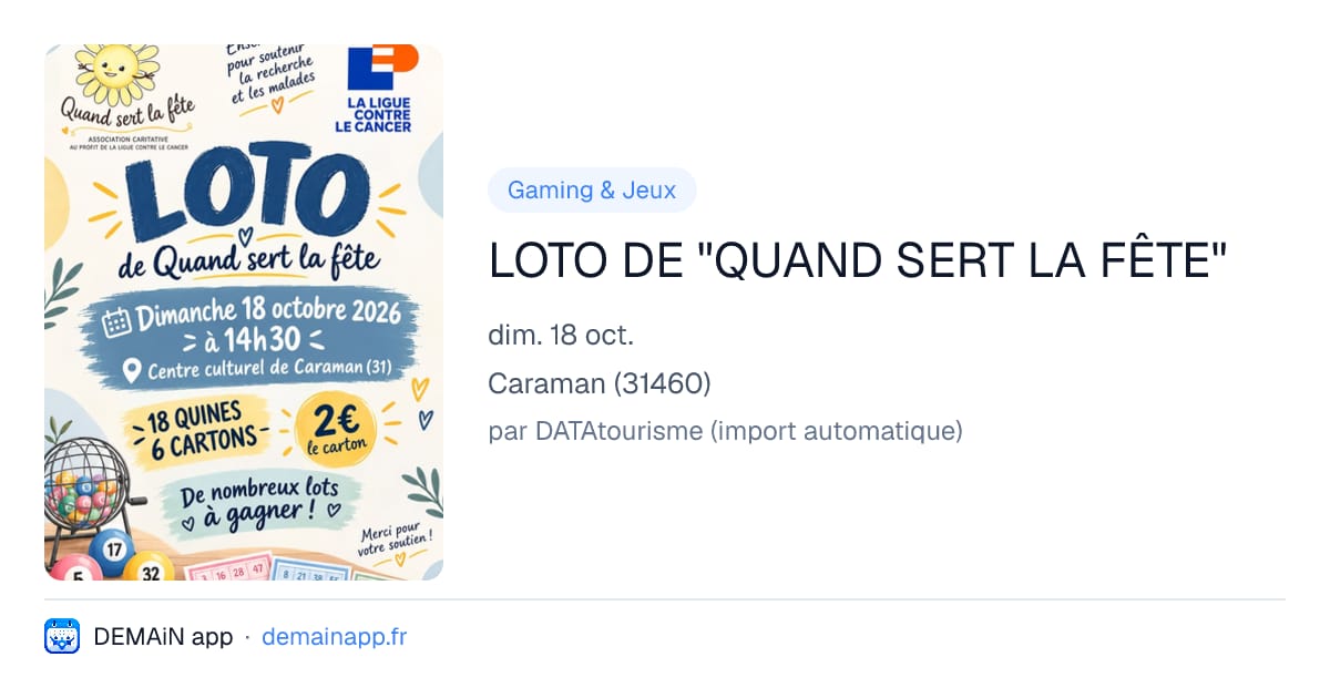 LOTO DE "QUAND SERT LA FÊTE" — Caraman