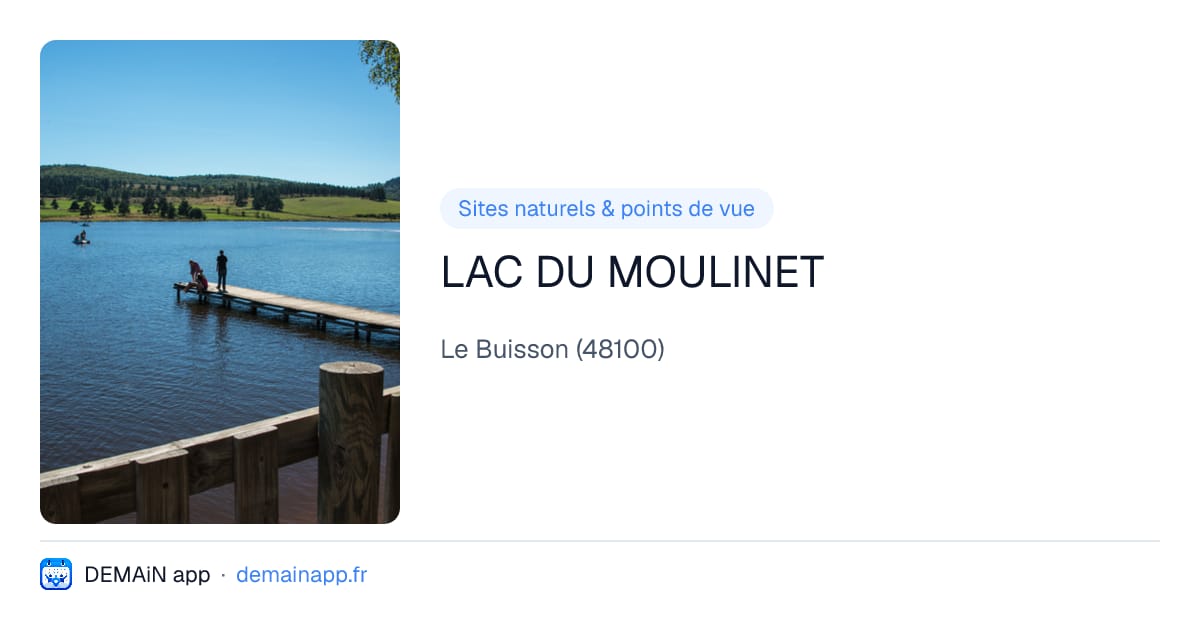 LAC DU MOULINET — Le Buisson