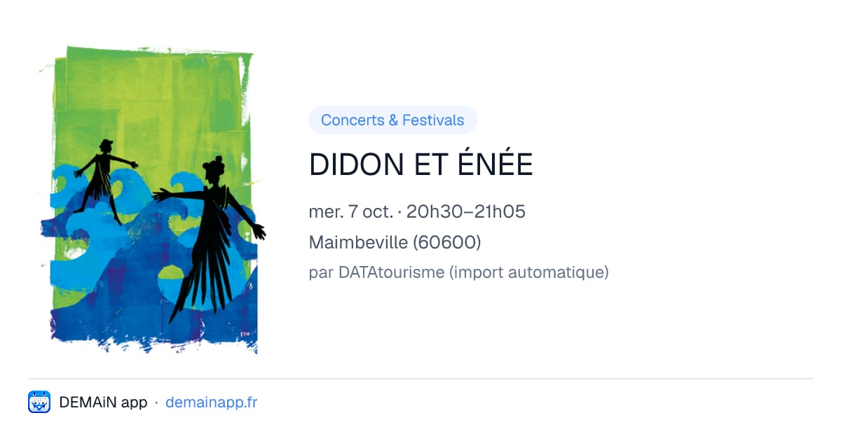 DIDON ET ÉNÉE — Maimbeville