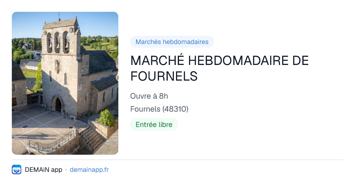 MARCHÉ HEBDOMADAIRE DE FOURNELS — Fournels