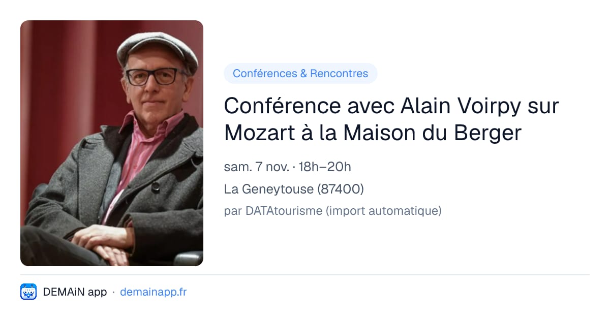 Conférence avec Alain Voirpy sur Mozart à la Maison du Berger — La Geneytouse