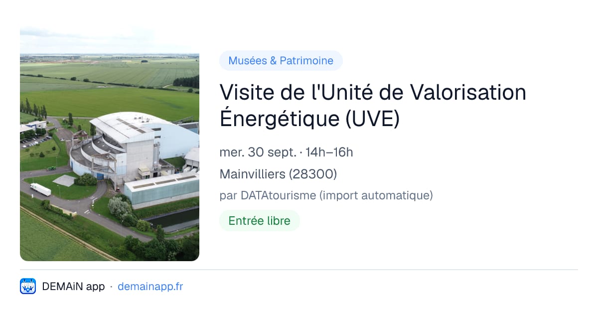 Visite de l'Unité de Valorisation Énergétique (UVE) — Mainvilliers