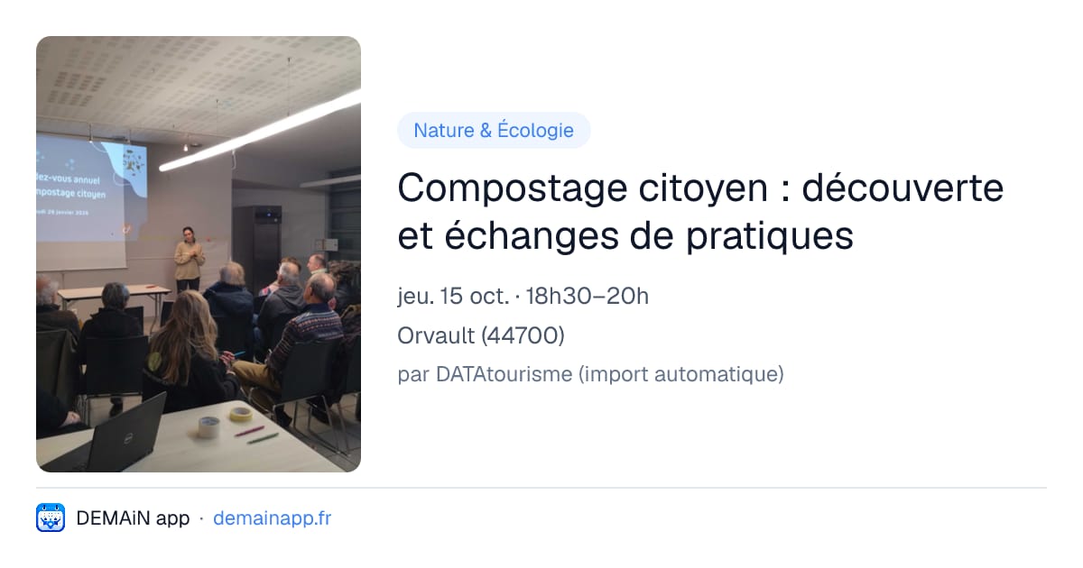 Compostage citoyen : découverte et échanges de pratiques — Orvault