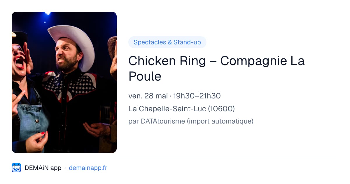Chicken Ring – Compagnie La Poule — La Chapelle-Saint-Luc